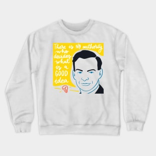 Richard Feynman quote Crewneck Sweatshirt